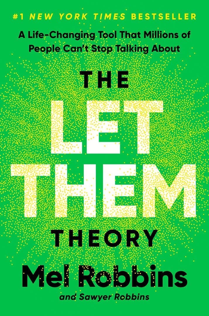 The Let them theory by Mel Robbins